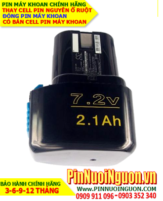 Pin máy khoan Hitachi 7.2V-2100mAh, thay cells pin/ hàng có sẳn - bảo hành 06 tháng
