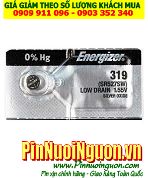 Pin SR527SW _Pin 319; Pin đồng hồ Energizer 319,SR527SW Silver Oxide 1.55v _Made in USA |HẾT HÀNG