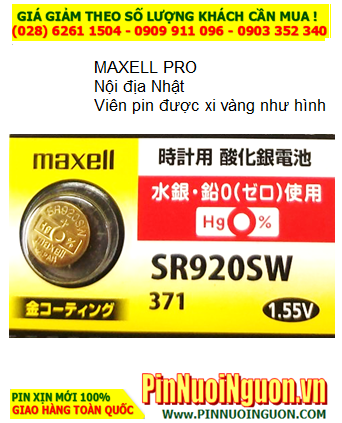 Pin SR920SW; Pin Maxell Pro xi mạ vàng Gold kim loại Maxell SR920SW Nội địa Made in Japan, vỉ pin ghi chữ Nhật| CÒN HÀNG