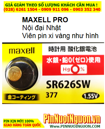Pin SR626SW; Pin Maxell Pro xi mạ vàng Gold kim loại Maxell SR626SW Nội địa Made in Japan, vỉ pin ghi chữ Nhật| CÒN HÀNG