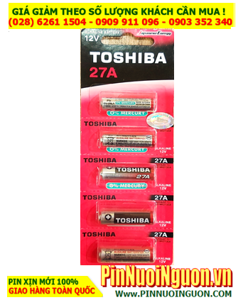COMBO  1Vỉ 5viên Pin 12v Alkaline Toshiba A27 A27 (27A,A27S,27AE, LR27, DL27) _Giá chỉ 99.000đ/ Vỉ 5viên