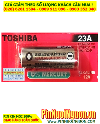 Pin Remote 12v; Pin 12v; Pin Toshiba A23 (LRV08, 23A,A23S,L1028) Alkaline chính hãng