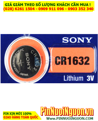 Pin CR1632 _Pin Sony CR1632; Pin 3v lithium Sony CR1632 (140mAh) chính hãng _Xuất xứ Indonesia