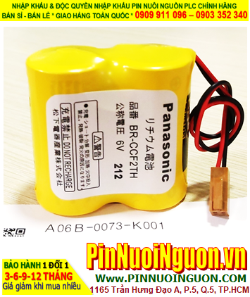 FANUC A06B-0073-K001; Pin nuôi nguồn FANUC A06B-0073-K001 lithium 6v chính hãng Japan