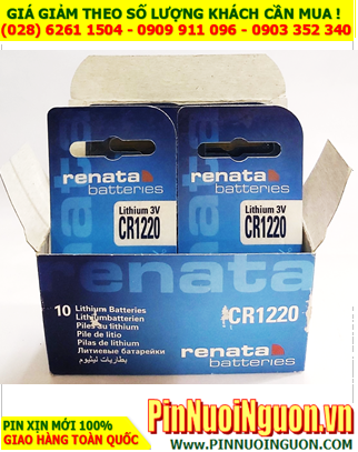 COMBO 1HỘP 10vỉ Pin Renata CR1220 Lithium 3v chính hãng _Giá chỉ 325.000/HỘP