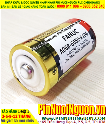 FANUC A06B-6050-K106 _Pin nuôi nguồn FANUC A06B-6050-K106 Alkaline 1.5v _Made in Belgium