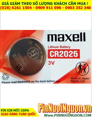 Maxell CR2025; Pin kính 3D Lithium 3V Maxell CR2025 chính hãng _Cell in Japan |HÀNG CÓ SẲN