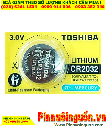 Pin CR2032 _Pin Toshiba CR2032; Pin 3v Lithium Toshiba CR2032 chính hãng