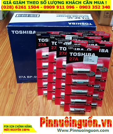 COMBO 1 HỘP 25vỉ 5viên Pin 12v Toshiba A27 (27A,A27S,27AE) Alkaline _Giá chỉ 2.275.000đ/Hộp 125viên