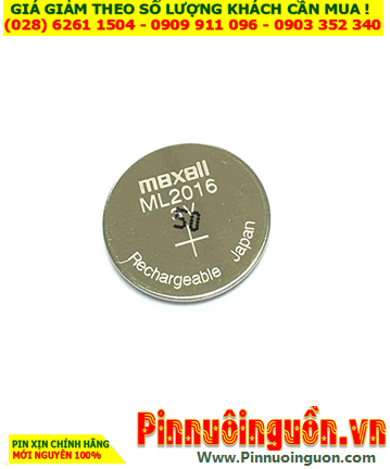 Maxell ML2016 _Pin ML2016, Pin sạc 3v lithium Maxell ML2016 chính hãng /Xuất xứ NHẬT