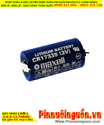 Maxell CR17335 _Pin CR17335; Pin nuôi nguồn PLC Maxell CR17335 lithium 1750mAh _Xuất xứ NHẬT