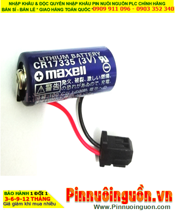 Maxell CR17335 _Pin CR17335; Pin nuôi nguồn PLC Maxell CR17335 lithium 1750mAh _Xuất xứ NHẬT