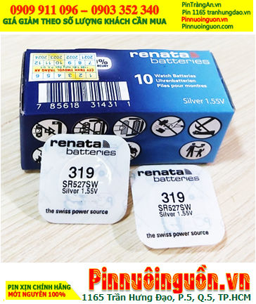 Renata 319 _Pin SR527SW; Pin đồng hồ 1.55v Silver Oxide Renata SR527SW _Pin 319 (Xuất xứ Thụy Sỹ)