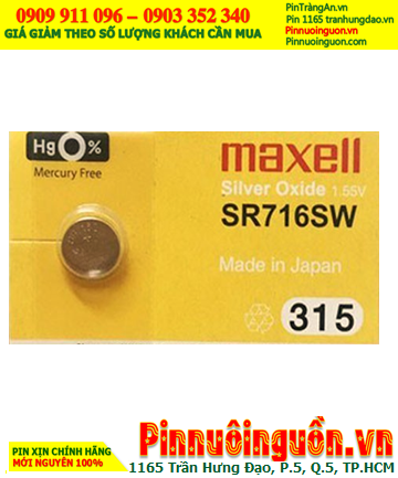 Maxell SR716SW _Pin 315; Pin đồng hồ 1.55v Silver Oxide Maxell SR716SW _Pin 315 /Xuất xứ NHẬT