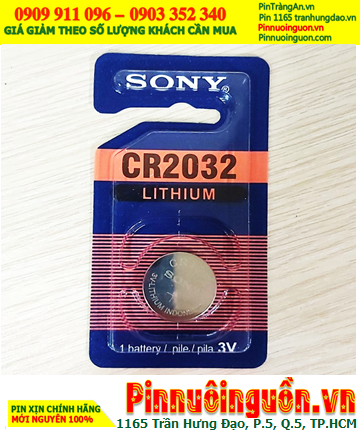 Sony CR2032, Pin 3v lithium Sony CR2032 /Xuất xứ Indonesia (Loại vỉ 1viên)
