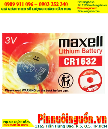 Pin Maxell CR1632; Pin 3v lithium Maxell CR1632 (140mAh) chính hãng, Cell in Japan