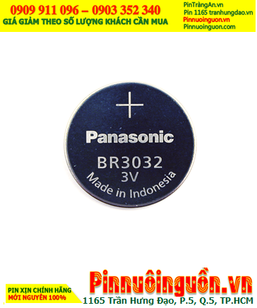 Panasonic BR3032, Pin 3v lithium Panasonic BR3032 (30mmx3.2mm) chính hãng, Xuất xứ Indonesia