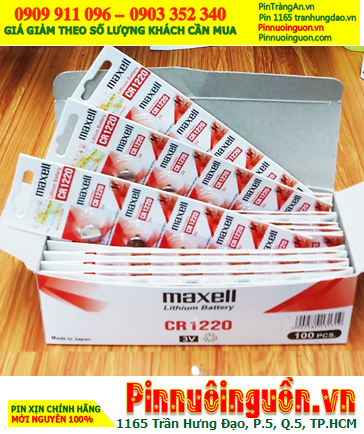 COMBO 01hộp (20vỉ=100 viên) Pin 3v Lithium Maxell CR1220 chính hãng _Giá chỉ 1.440.000/Hộp 100viên