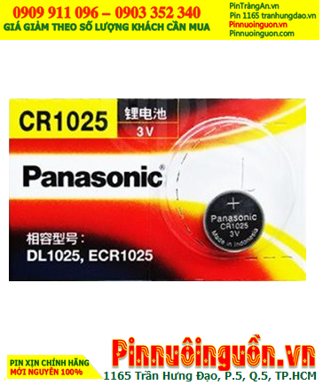 Panasonic CR1025; Pin 3.0v lithium Panasonic CR1025 chính hãng, Xuất xứ Indonesia