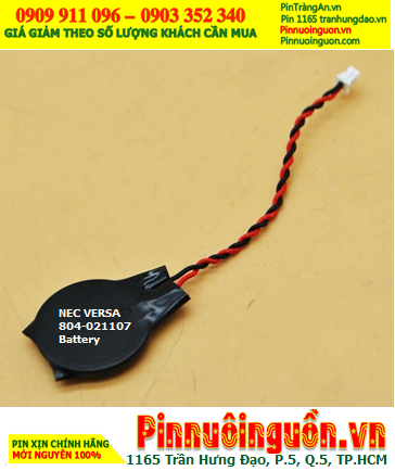 NEC VERSA 804-021107; Pin nuôi nguồn CMOS máy tính NEC VERSA 804-021107 lithium 3v chính hãng