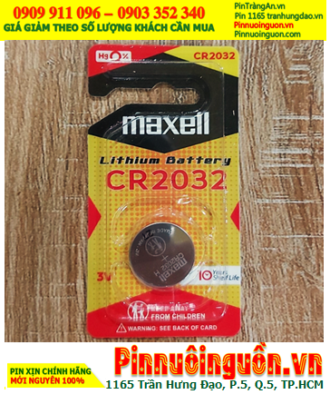 Maxell CR2032H, Pin 3v lithium Maxell CR2032H _X.xứ NHẬT, Loại vỉ 1viên (MẪU MỚI)