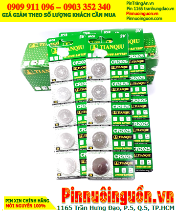 COMBO 1HỘP 20vỉ=100viên Pin Tianqiu CR2025 lithium 3v chính hãng _Giá chỉ 516.000/HỘP 100viên