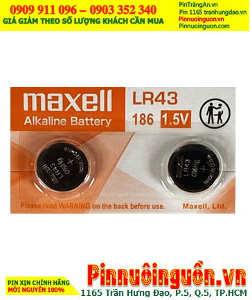 Maxell LR43, 186, AG12 _Pin cúc áo 15v Alkaline Maxell LR43 186 AG12 |HẾT HÀNG