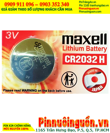 Maxell CR2032; Pin cân điện tử Maxell CR2032 lithium 3V  chính hãng _Cell in Japan | HÀNG CÓ SẲN