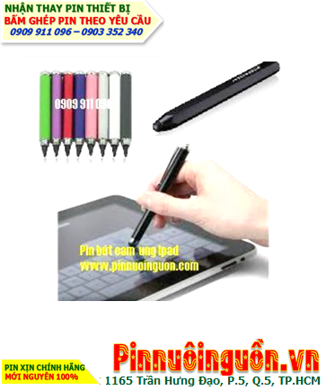 Pin Bút cảm ứng Ipad /Tablet /Nhận Thay Pin Bút cảm ứng Ipad /Tablet chính hãng các loại