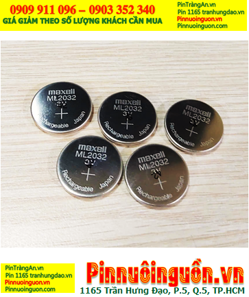 Maxell ML2032 _Pin ML2032; Pin sạc 3v lithium Maxell ML2032 chính hãng /Xuất xứ NHẬT