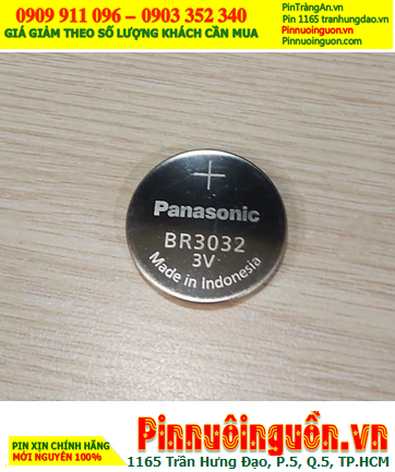 Panasonic BR3032, Pin 3v lithium Panasonic BR3032 (30mmx3.2mm) chính hãng, Xuất xứ Indonesia