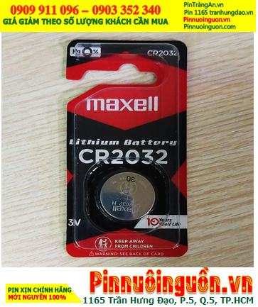 Maxell CR2032, Pin 3v Lithium Maxell CR2032 chính hãng, Xuất xứ NHẬT (Vỉ ĐEN 01viên)