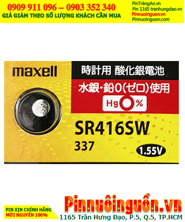 Maxell SR416SW_Pin 337; Pin đồng hồ 1.55v Silver Oxide Maxell SR416SW, Xuất xứ NHẬT