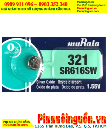 MuRata SR616SW _Pin 321; Pin đồng hồ 1.55v Silver Oxide MuRata SR616SW _Pin 321