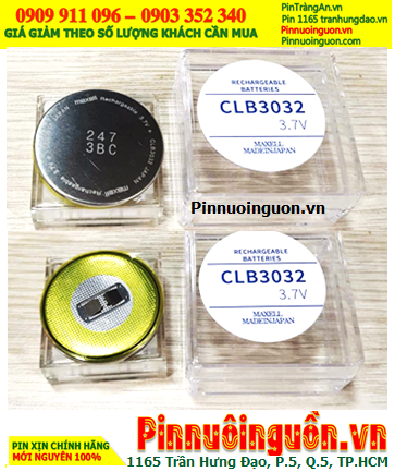 Maxell CLB3032, Pin đồng hồ SOLAR Pin sạc 3.7v Lithium Maxell CLB3032 /chân thép, Xuất xứ NHẬT