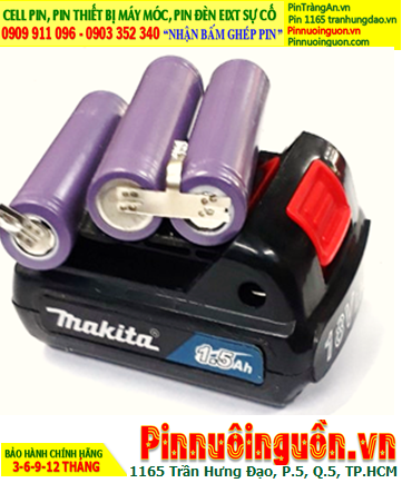 Pin sạc 18v-1.5Ah, Pin sạc Makita 18v-1.5Ah, Pin Máy khoan 18v-1.5Ah /Nhận thay pin khoan Makita 18v-1.5Ah