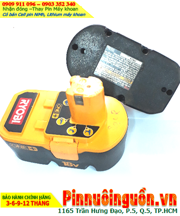 Pin sạc 18v-2000mAh (18v-2.0Ah), Nhận đóng Pin máy khoan Ryobi P100 18v-2000mAh (NiMh 18v-2.0Ah)
