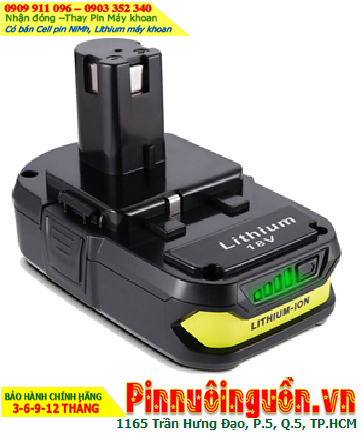 Pin sạc Lithium 18v-2000mAh (18v-2.0Ah), Nhận đóng Pin máy khoan Ryobi  18v-2000mAh Lithium