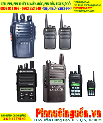 Pin máy bộ đàm Motorola, Nhận đóng pin Máy bộ đàm Motorola các models chính hãng