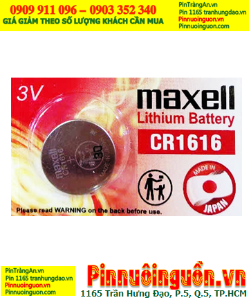 Maxell CR1616; Pin 3v lithium Maxell CR1616 chính hãng, Cell in Japan (MẪU MỚI)