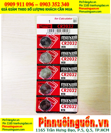 COMBO 01vỉ=5viên Pin 3v Maxell CR2032 chính hãng, Cell in Japan_Giá chỉ 32.000/vỉ 5viên