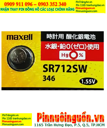 Maxell SR712SW 346; Pin đồng hồ 1.55v Silver Oxide Maxell SR712SW _Pin 346 (MẪU MỚI)