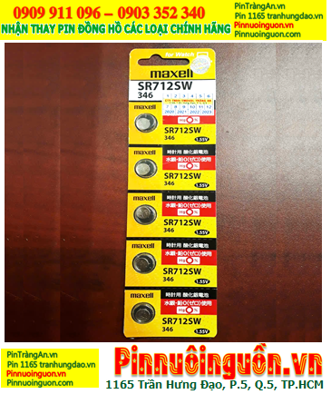 COMBO 01vỉ=5viên Pin đồng hồ 1.55v Silver Oxide Maxell SR712SW _Pin 346 chính hãng