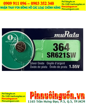 MuRata SR621SW _Pin 364; Pin đồng hồ 1.55v Silver Oxide MuRata SR621SW _Pin 364