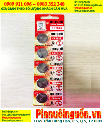 COMBO 1vỉ=5viên Pin Maxell CR2016 lithium 3v chính hãng, Xuất xứ NHẬT _Giá chỉ 45.000đ/ Vỉ 5viên